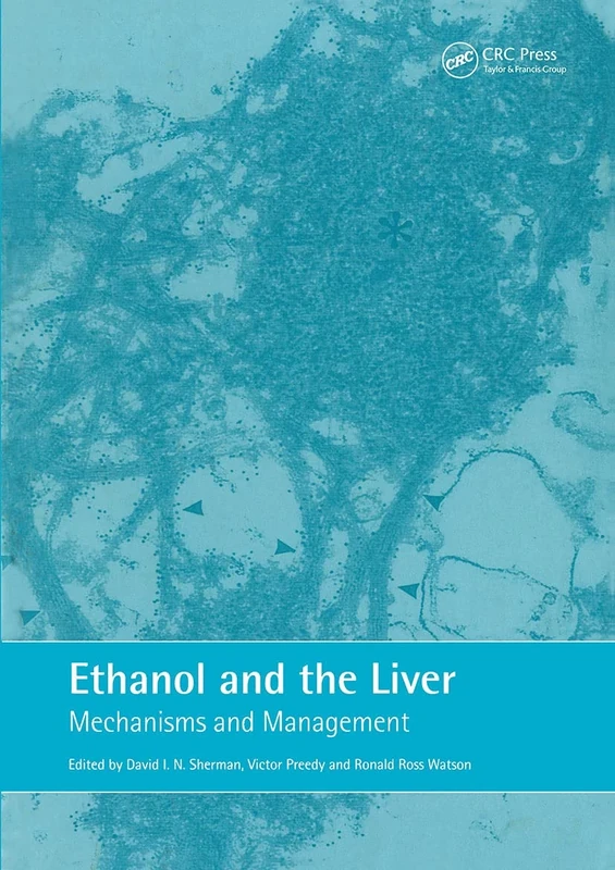 Ethanol and the Liver: Mechanisms and Management