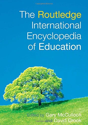The Routledge International Encyclopedia of Education
