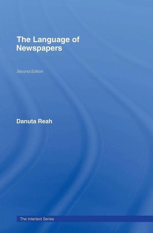 The Language of Newspapers (Intertext)