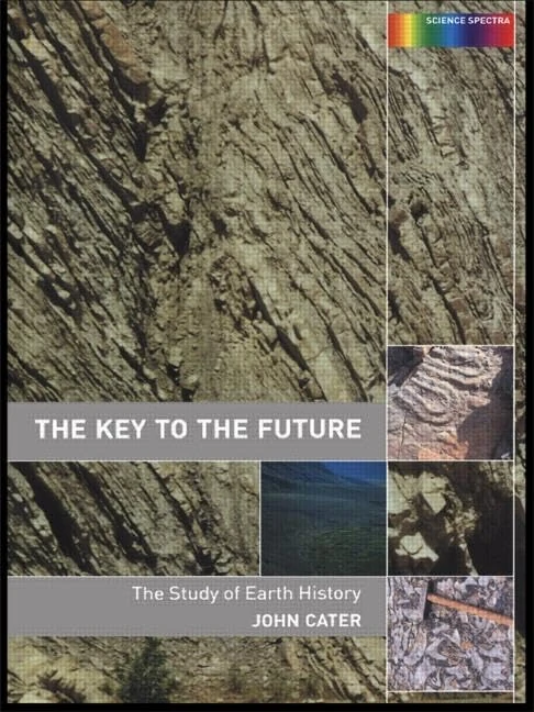 Key to The Future: The History of Earth Science (Science Spectra)
