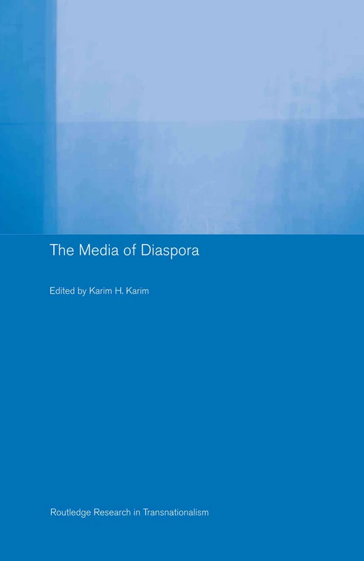 The Media of Diaspora: Mapping the Globe (Routledge Research in Transnationalism) - Image 1