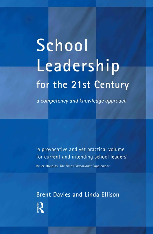 Routledge - School Leadership in the 21st Century Book