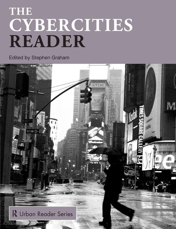 The Cybercities Reader (Routledge Urban Reader Series)