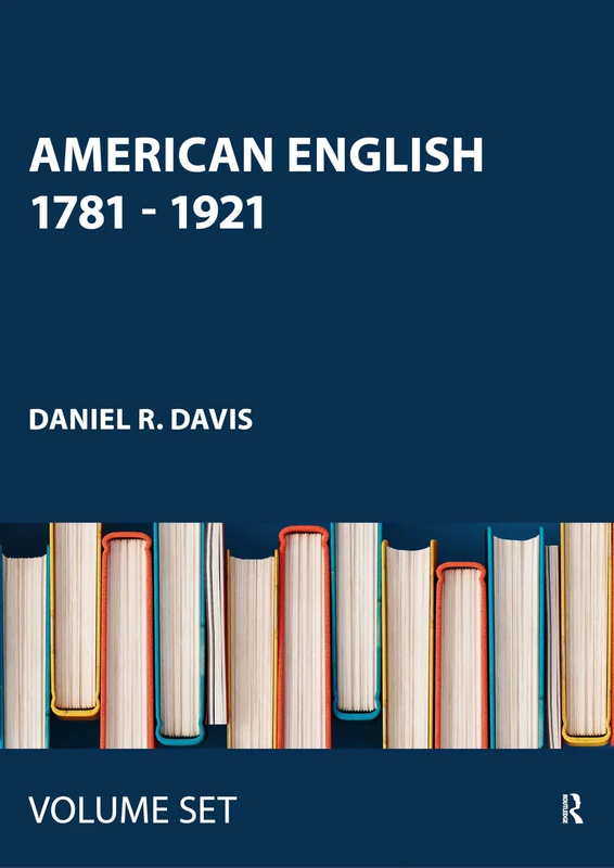 American English 1781 - 1921
