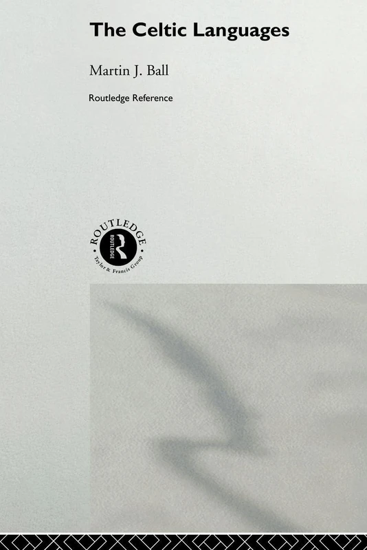 The Celtic Languages (Routledge Reference)
