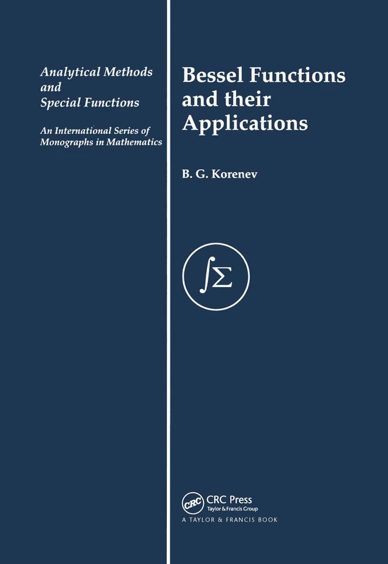 Bessel Functions and Their Applications: 8 (Analytical Methods and Special Functions)