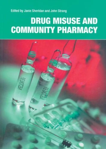 Routledge - Drug Misuse and Community Pharmacy Book
