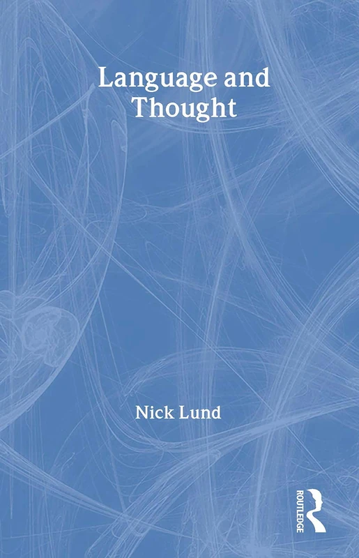 Language and Thought (Routledge Modular Psychology)