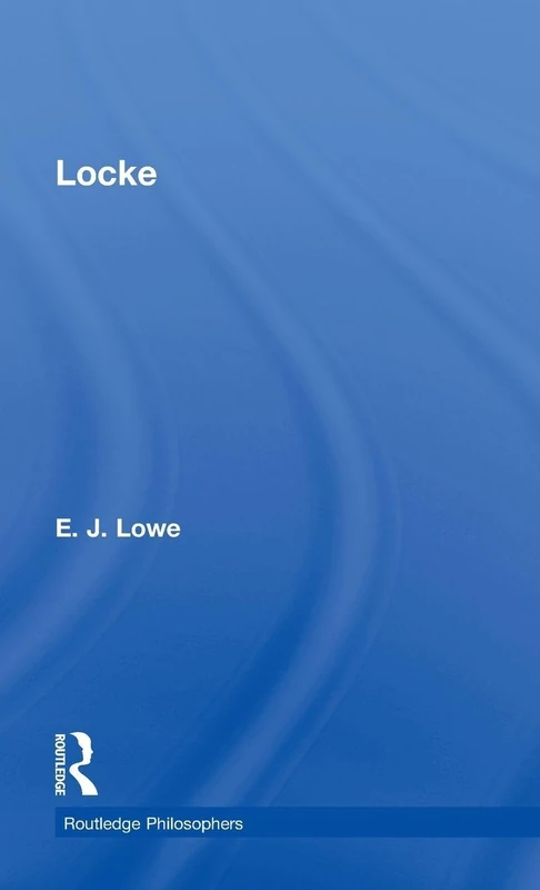 Locke (The Routledge Philosophers)