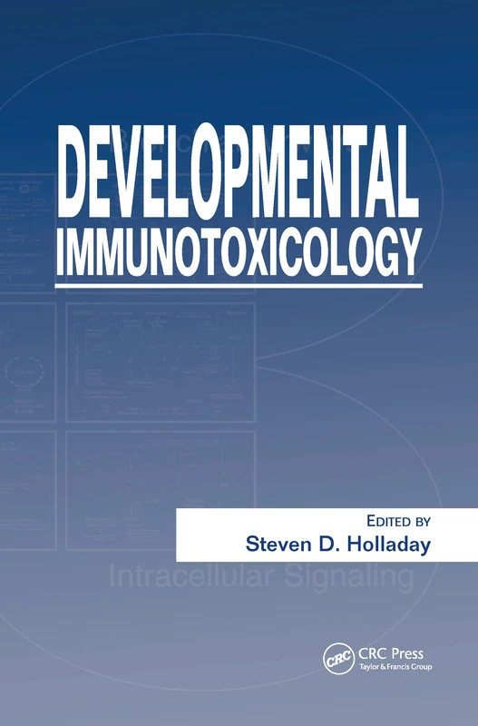 Developmental Immunotoxicology