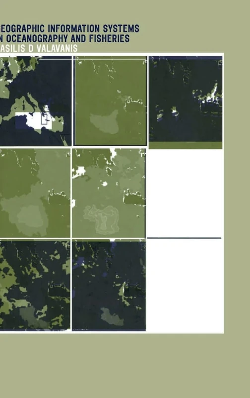 Geographic Information Systems in Oceanography and Fisheries