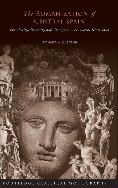 Routledge - The Romanization of Central Spain Book