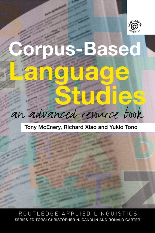Routledge Corpus-Based Language Studies - Advanced Resource