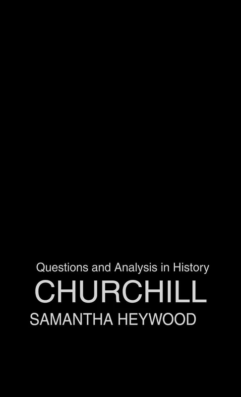 Churchill (Questions and Analysis in History)