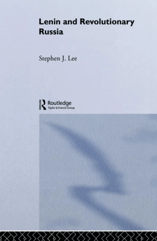 Routledge Lenin and Revolutionary Russia - History Book