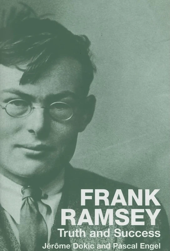 Frank Ramsey: Truth and Success