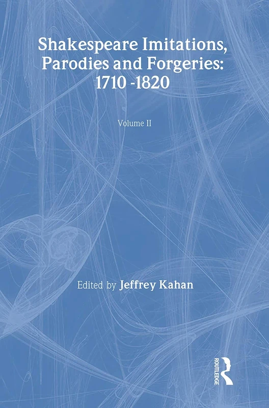 Shakespeare Imitations Vol 2 (Subcultures and Subversions 1750-1850)