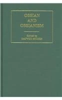 Ossian & Ossianism V2 (Subcultures and Subversions 1750-1850)