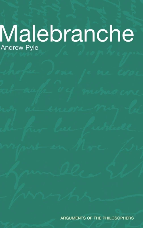 Routledge Malebranche (Arguments of the Philosophers) Book