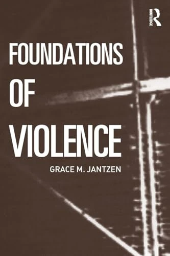 Foundations of Violence: Death and the Displacement of Beauty: 01