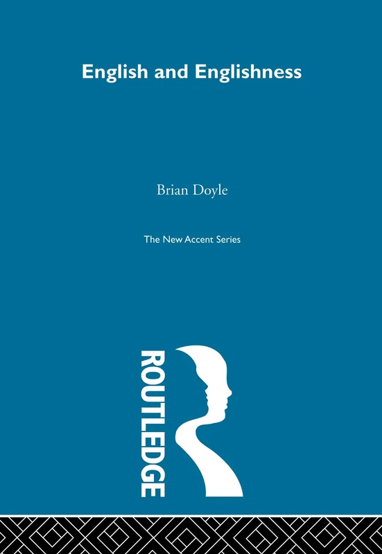 English & Englishness (New Accents)