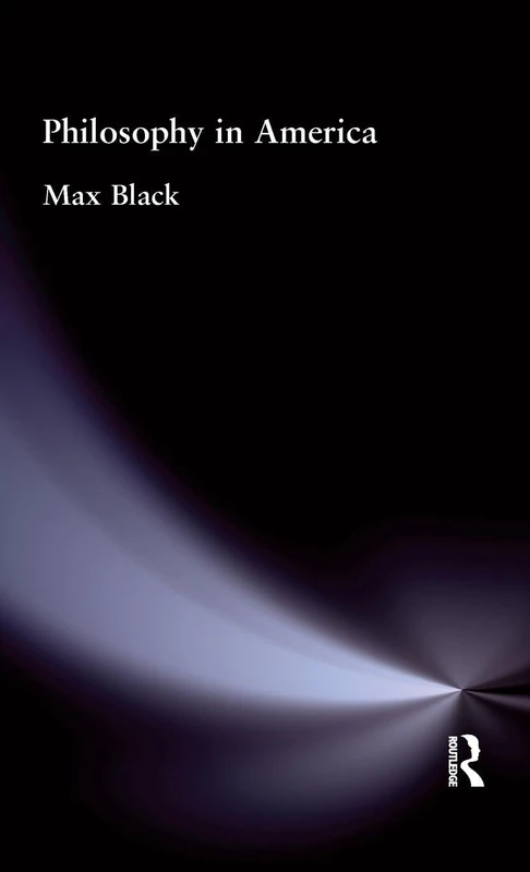 Philosophy in America (Muirhead Library of Philosophy)