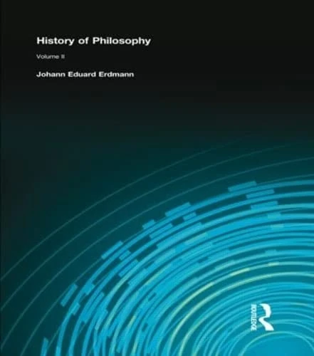 A History of Philosophy: Volume II (Muirhead Library of Philosophy)