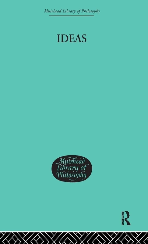 Ideas: General Introduction to Pure Phenomenology: 10 (Muirhead Library of Philosophy)