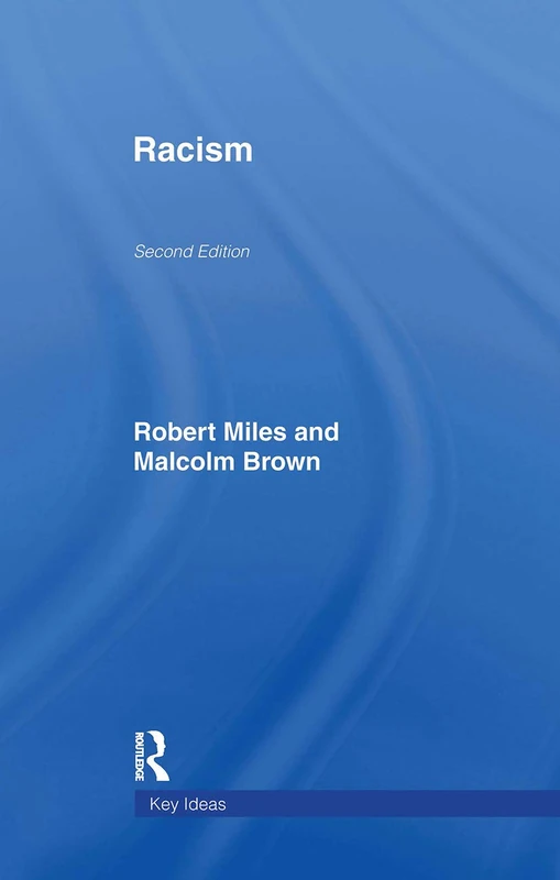 Racism (Key Ideas)