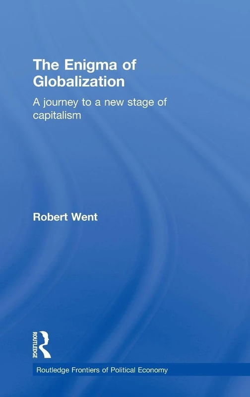 Routledge The Enigma of Globalization - Political Economy Book