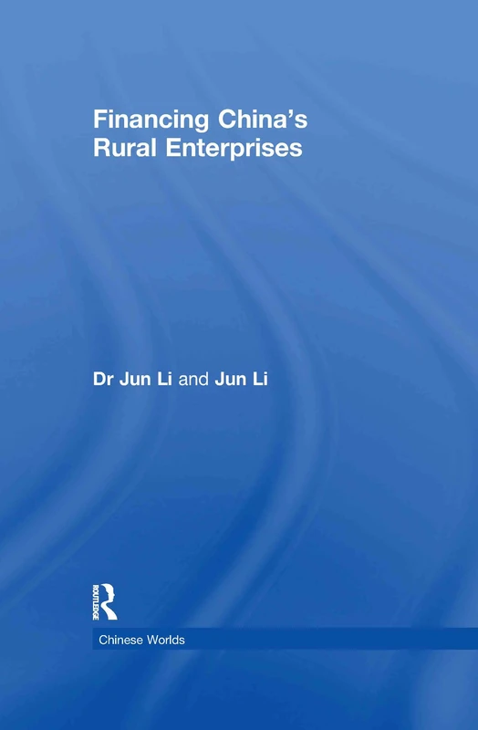 Financing China's Rural Enterprises (Chinese Worlds) - Image 1