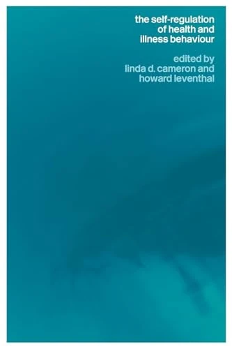 The Self-Regulation of Health and Illness Behaviour