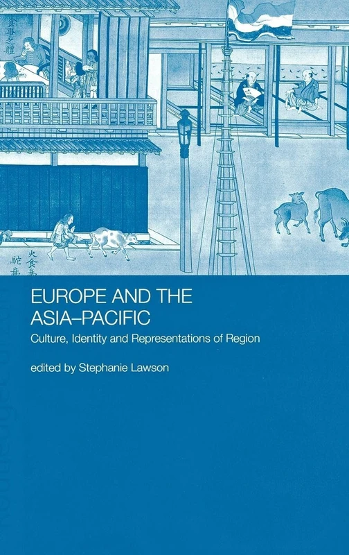 Routledge - Europe and the Asia-Pacific Culture Book
