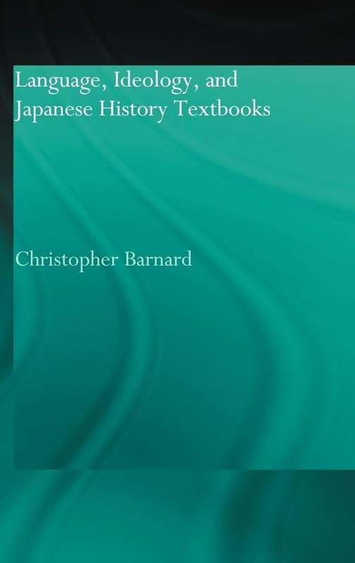 Routledge - Language, Ideology and Japanese History Textbooks