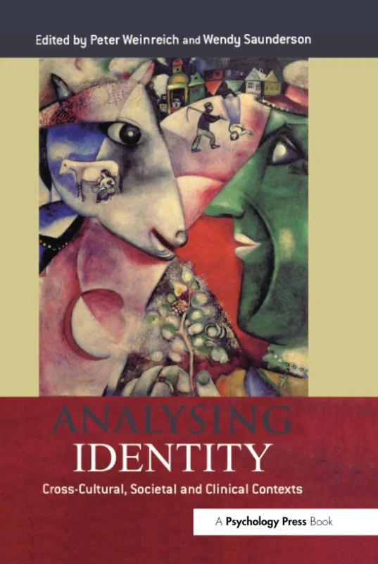 Analysing Identity: Cross-Cultural, Societal and Clinical Contexts