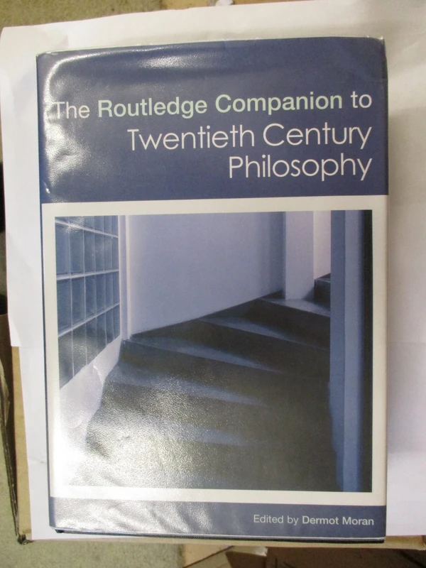 The Routledge Companion to Twentieth Century Philosophy (Routledge Philosophy Companions)
