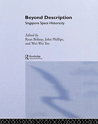 Beyond Description: Singapore Space Historicity (Architext)