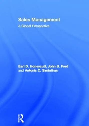 Sales Management: A Global Perspective