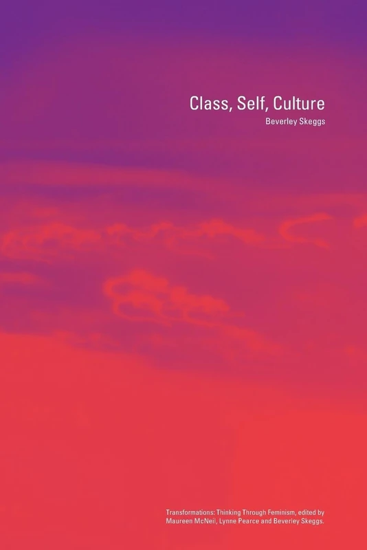 Class, Self, Culture (Transformations)