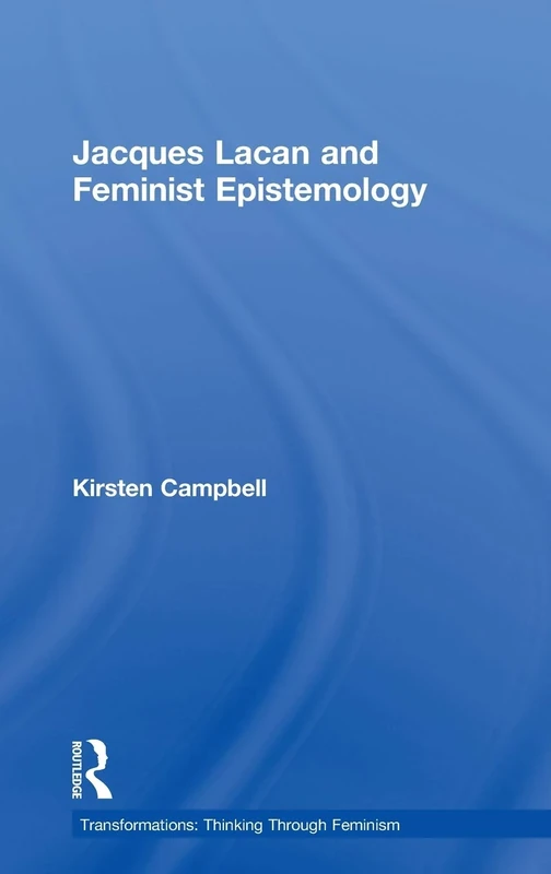 Jacques Lacan and Feminist Epistemology (Transformations) - Image 1