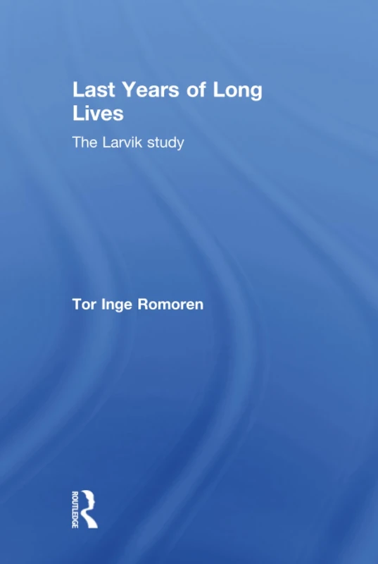 Last Years of Long Lives: The Larvik Study