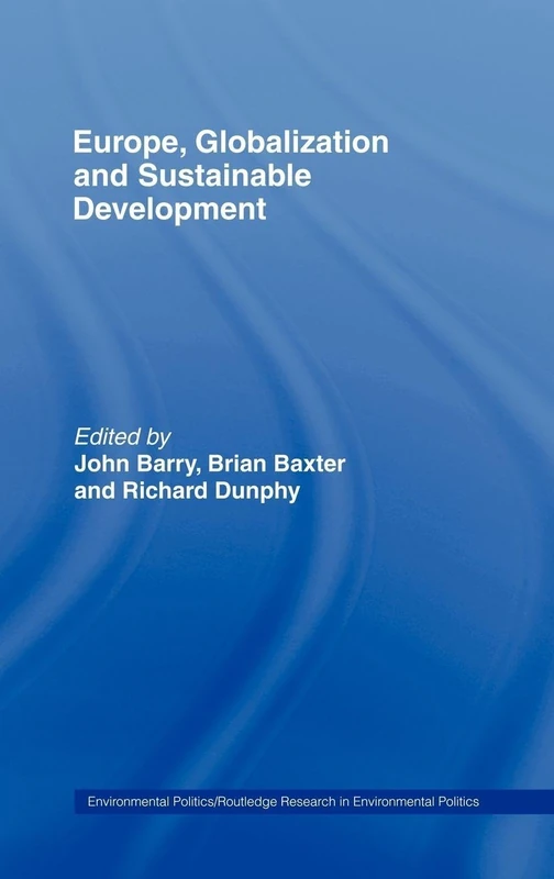 Routledge - Europe, Globalization and Sustainable Development