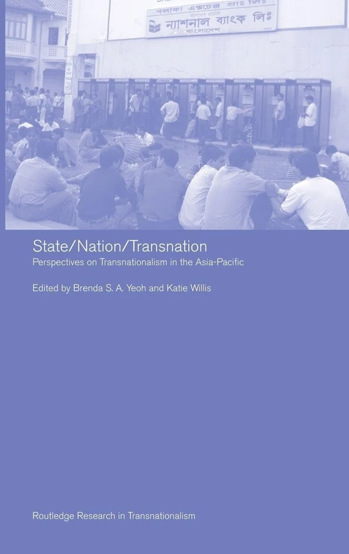 Routledge Perspectives on Transnationalism in the Asia Pacific