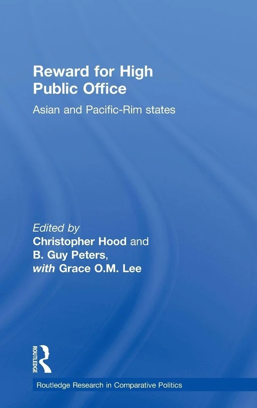 Routledge Reward for High Public Office: Asian & Pacific Rim - Image 1