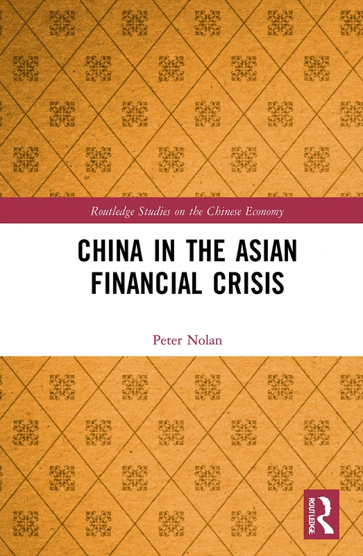 Routledge China in the Asian Financial Crisis - Book