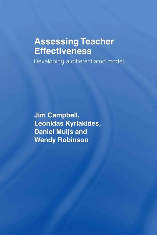 Routledge Assessing Teacher Effectiveness: Different Models