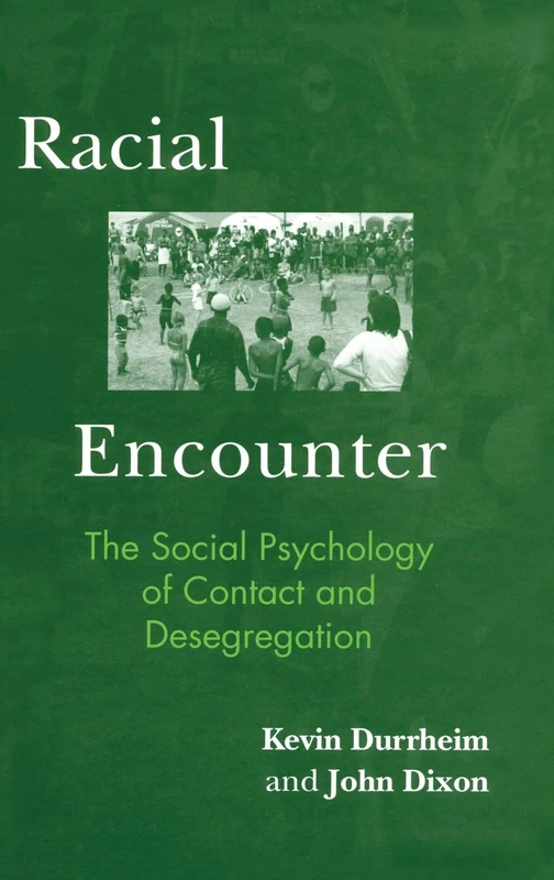 Routledge Racial Encounter - Social Psychology of Contact