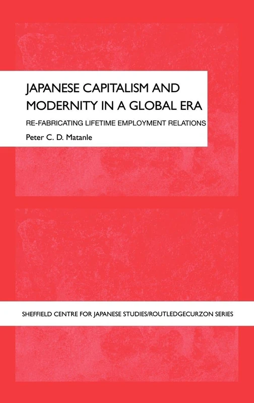 Routledge Japanese Capitalism and Modernity Book
