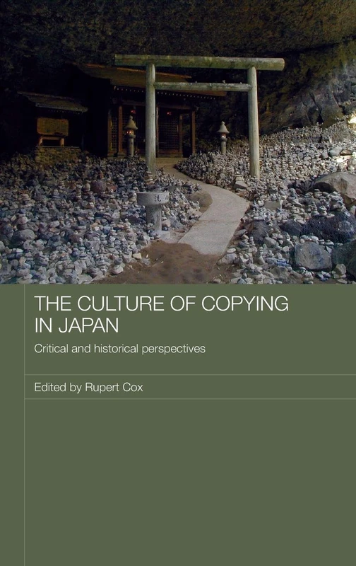 Routledge - The Culture of Copying in Japan - Anthropology Book