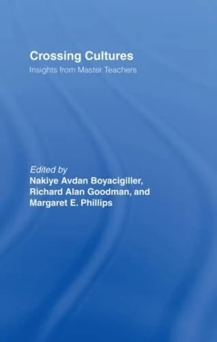 Crossing Cultures: Insights from Master Teachers